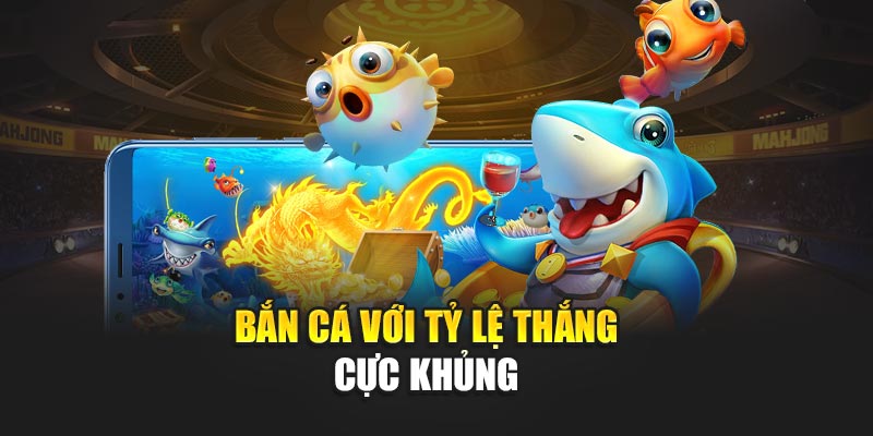 ban-ca-voi-ty-le-thang-cuc-khung