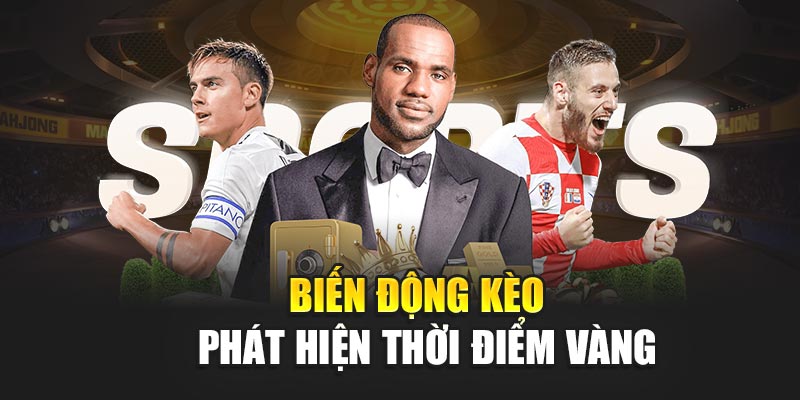 bien-dong-keo-–-phat-hien-thoi-diem-vang