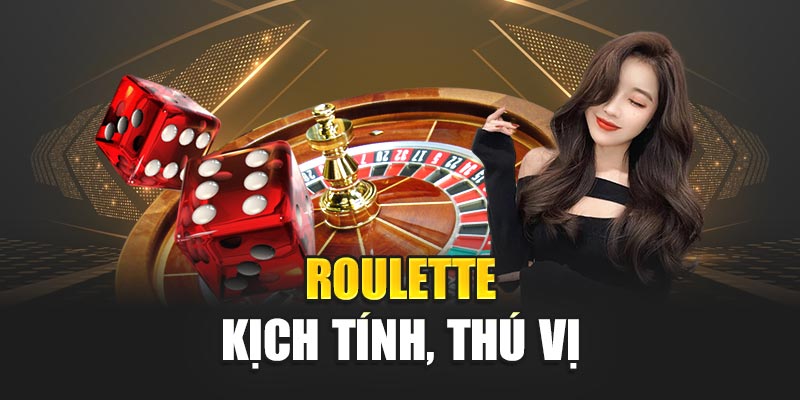 roulette-kich-tinh-thu-vi
