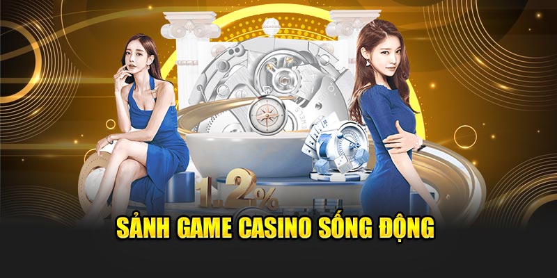 Sảnh game casino sống động